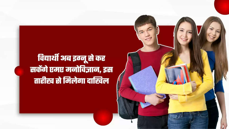 MA Psychology from IGNOU