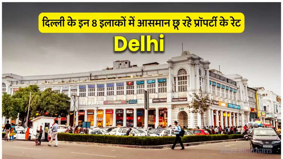 Most expensive areas of Delhi